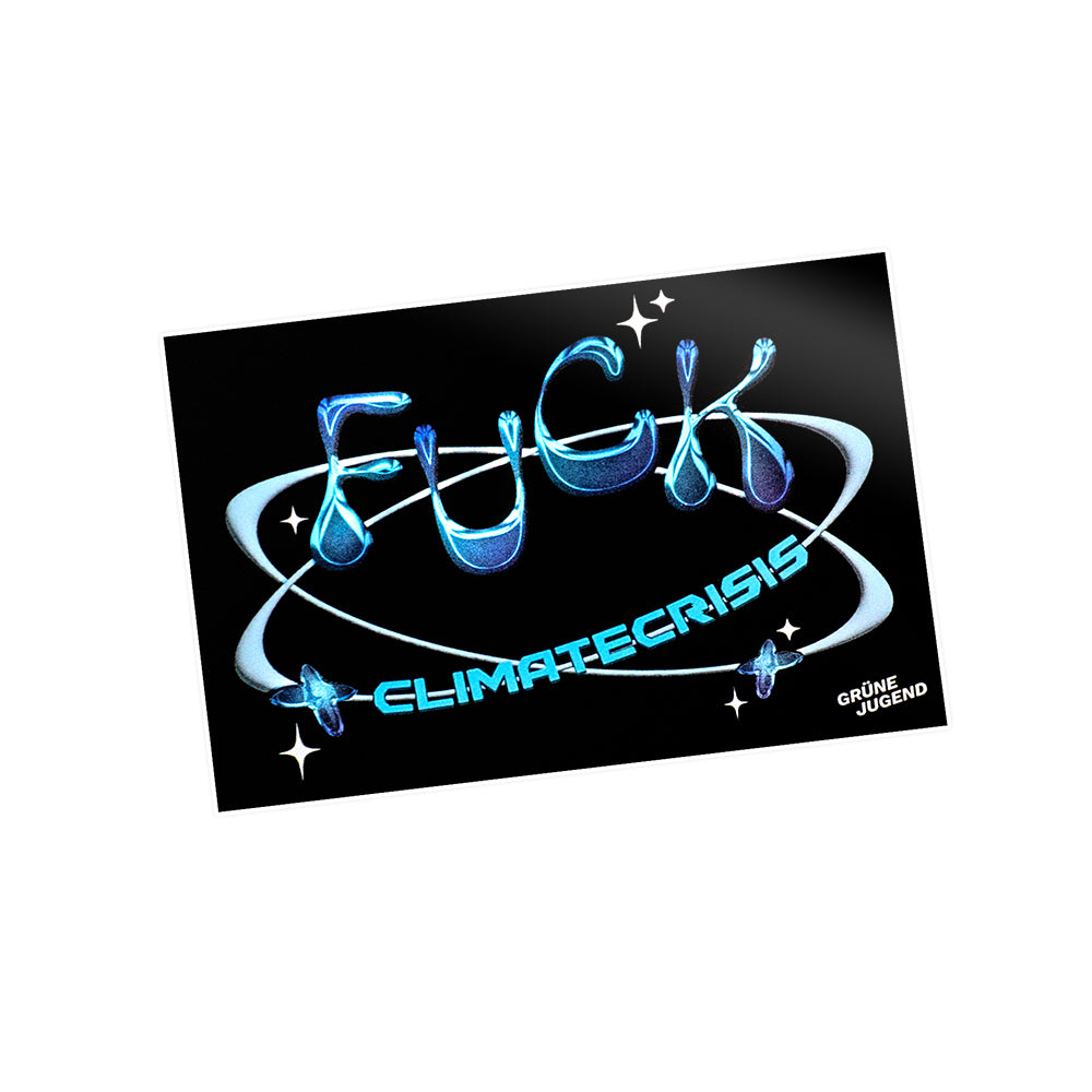 Sticker Fuck Climate Crisis