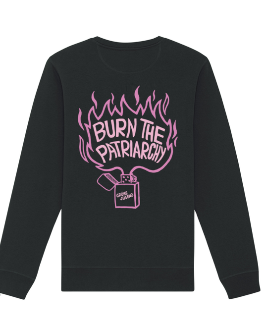Burn the Patriarchy Sweatshirt